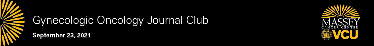 Gynecologic Oncology Journal Club - September 23, 2021 Banner